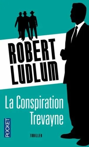 La Conspiration Trevayne