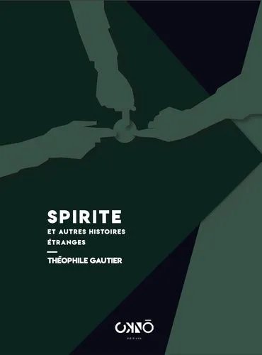 Spirite Et Autres Histoires Étranges