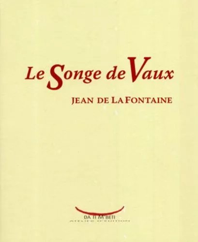 Le Songe De Vaux