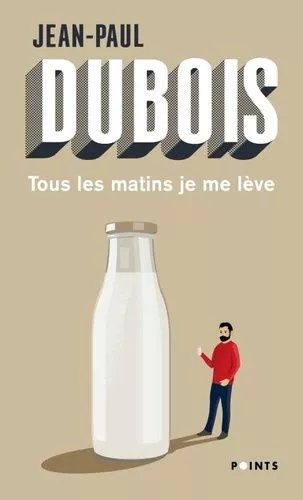 Tous Les Matins Je Me Lève