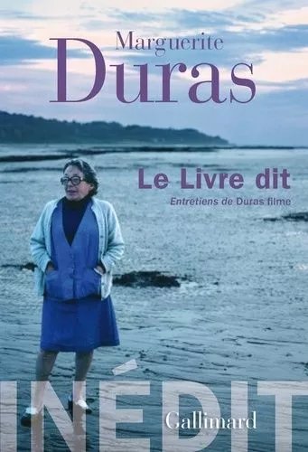 Le Livre Dit - Entretiens De Duras Filme