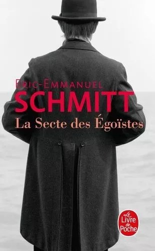 La Secte Des Egoïstes