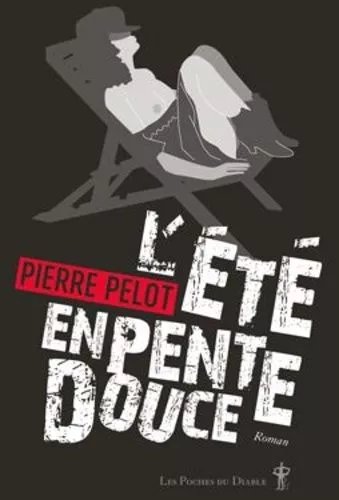 L'été En Pente Douce