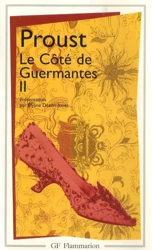 A La Recherche Du Temps Perdu: Le Côté De Guermantes - Tome 2