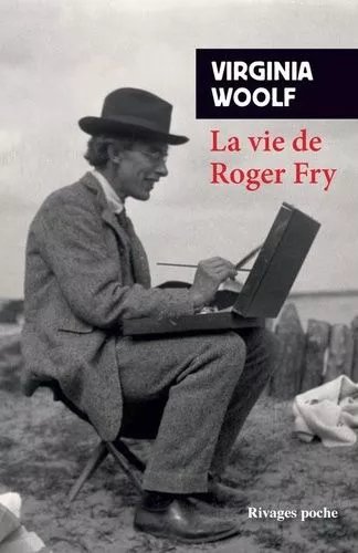 La Vie De Roger Fry