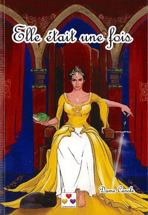 Elle Était Une Fois - Tome 1