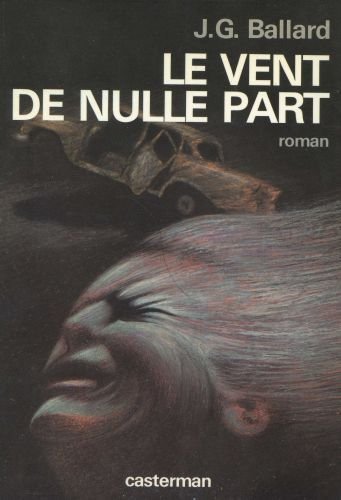 Le Vent de nulle part : roman