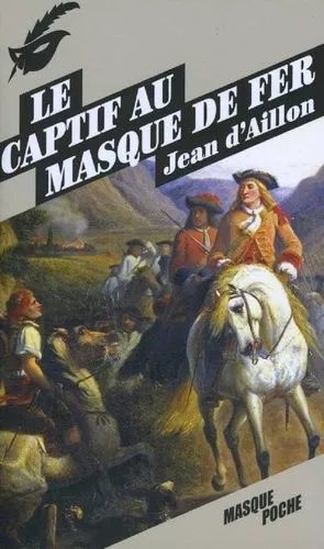 Le Captif Au Masque De Fer