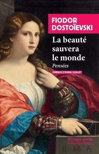 La Beauté Sauvera Le Monde - Pensées