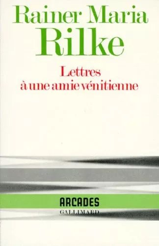 Lettres À Une Amie Vénitienne - 1907-1912