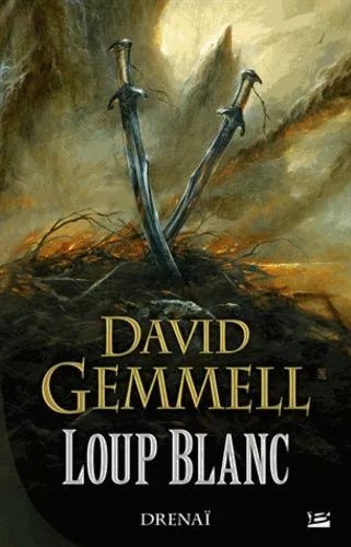 Drenaï - Tome 10 - Loup Blanc