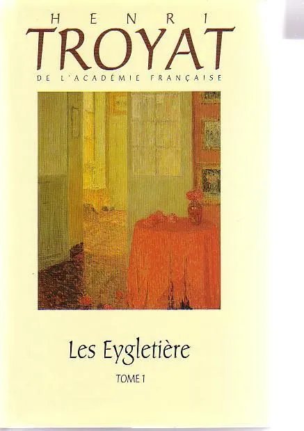 Les Eygletiére Tome 1