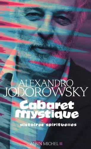Cabaret Mystique - Histoires Spirituelles