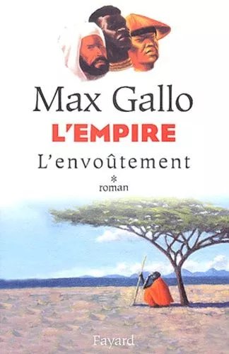 L'empire - Tome 1 - L'envoûtement