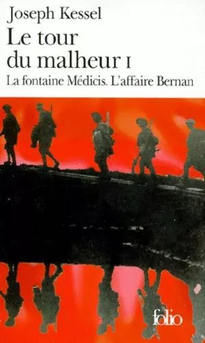 Le Tour Du Malheur - Tome 1 - La Fontaine Médicis - L'affaire Berman