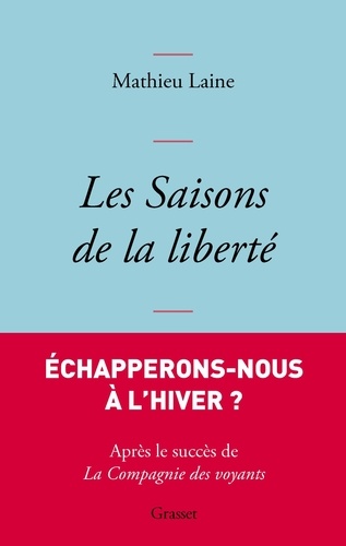 Les saisons de la liberté