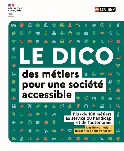 Le dico des métiers de l'accessibilité au service du handicap