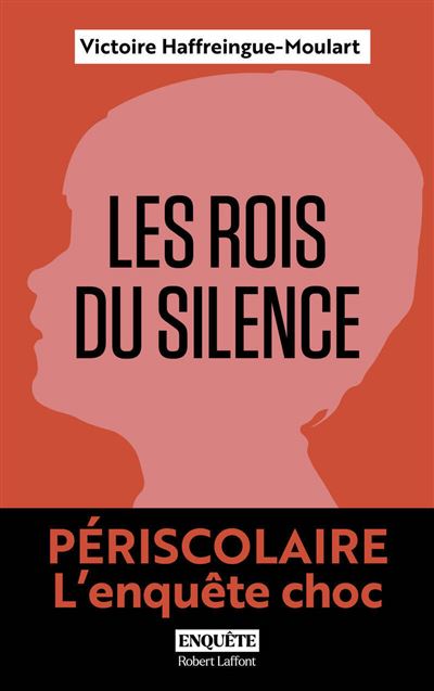 Les Rois du silence - Périscolaire, l'enquête choc