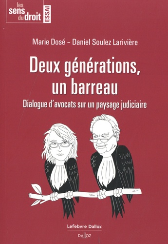 Deux générations, un barreau