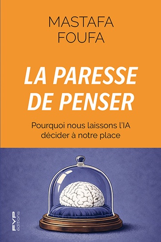 La paresse de penser