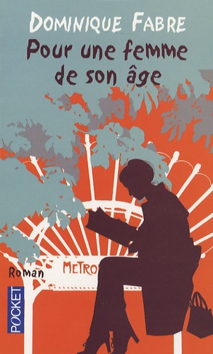 Pour une femme de son âge