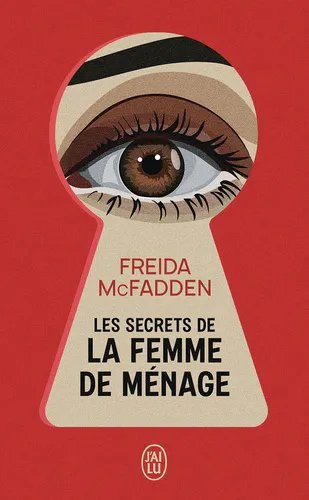 La Femme De Ménage - Tome 2 - Les Secrets De La Femme De Ménage