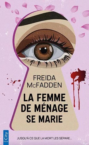 La Femme De Ménage - Tome 4 - La Femme De Ménage Se Marie