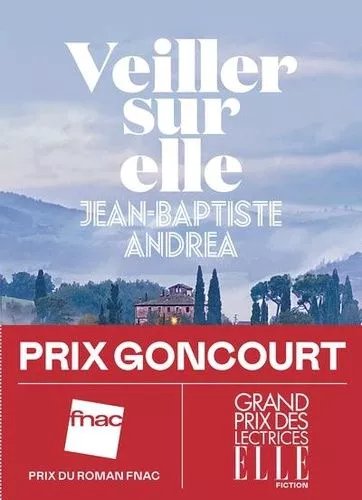 Veiller Sur Elle - Prix Goncourt 2023