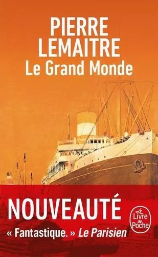 Les Années Glorieuses - Le Grand Monde
