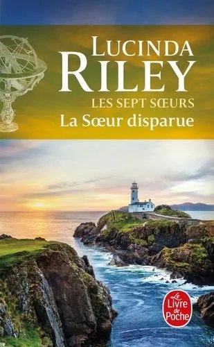 Les Sept Soeurs - Tome 7 - La Soeur Disparue