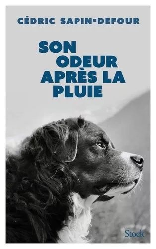 Son Odeur Après La Pluie