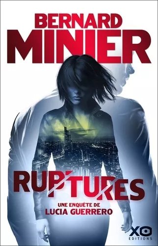 Lucia - Tome 3 - Ruptures