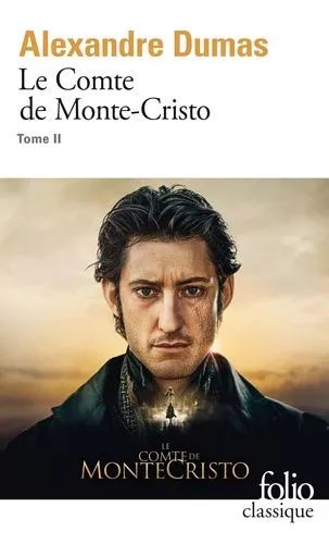 Le Comte De Monte-Cristo - Tome 2