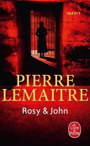 La Trilogie Verhoeven - Tome 4 - Rosy & John