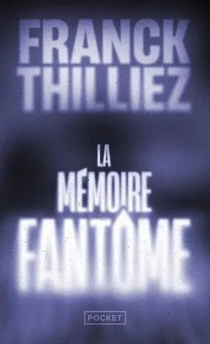 La Mémoire Fantôme