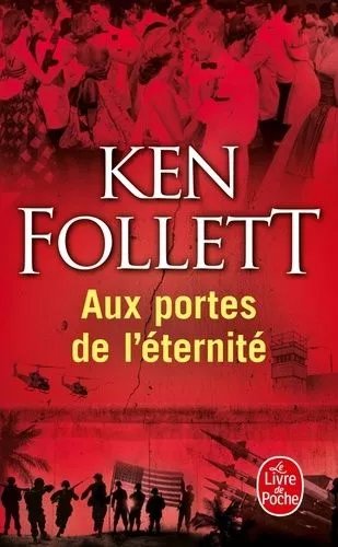 Le Siècle - Tome 3 - Aux Portes De L'éternité