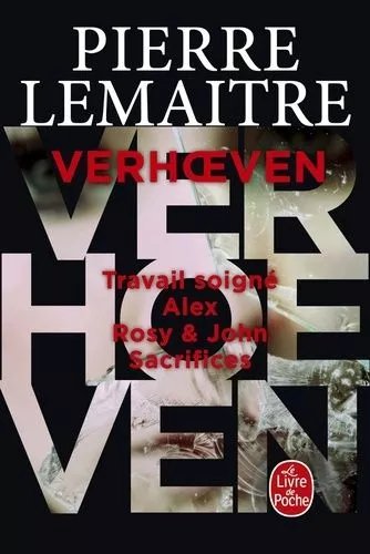 La Trilogie Verhoeven - Intégrale - Travail Soigné - Alex - Rosy & John - Sacrifices