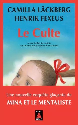 Mina Et Le Mentaliste - Le Culte