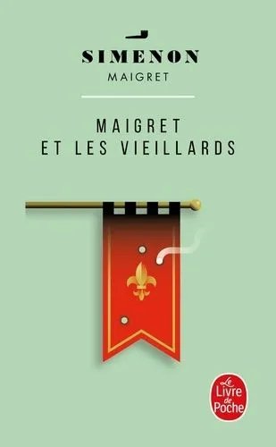 Maigret Et Les Vieillards