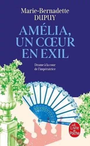 Amélia, Un Coeur En Exil