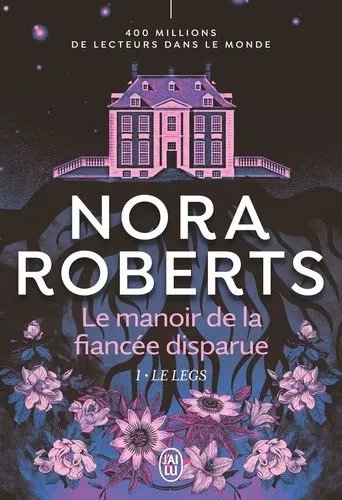 Le Manoir De La Fiancée Disparue - Tome 1 - Le Legs