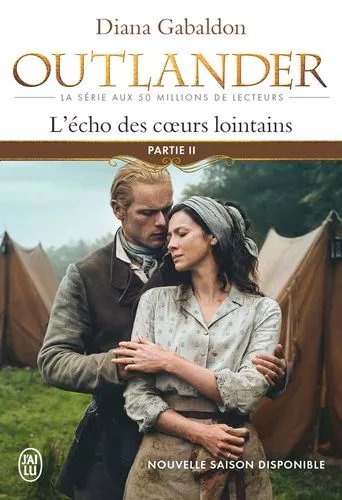 Outlander - Tome 7 - L'écho Des Coeurs Lointains - Partie 2 : Les Fils De La Liberté