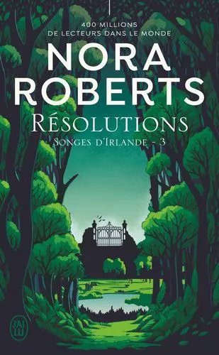 Songes D'irlande - Tome 3 - Résolutions