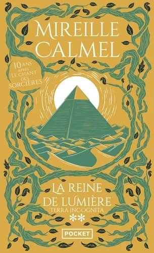 La Reine De Lumière - Tome 2 - Terra Incognita