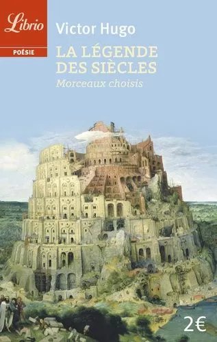 La Légende Des Siècles - Morceaux Choisis