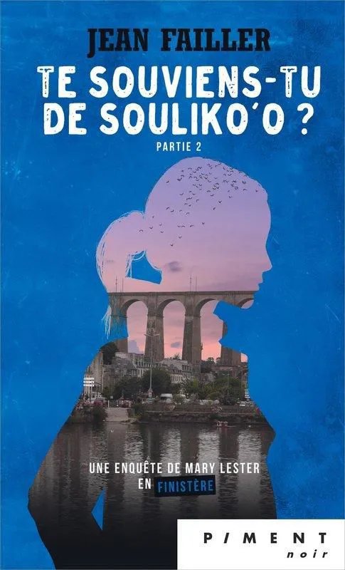 Mary Lester - T31 - Te Souviens-Tu De Souliko'o ? (Partie 2)
