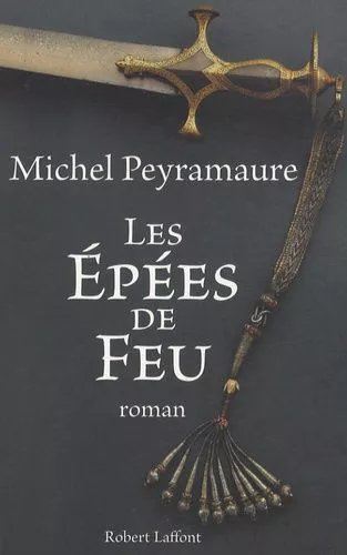 Les Épées De Feu
