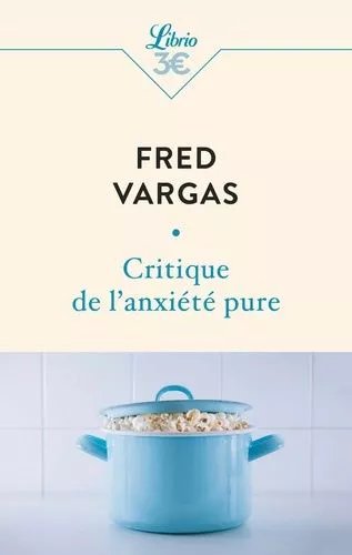 Critique De L'anxiété Pure