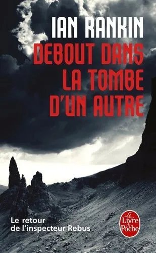 Debout Dans La Tombe D'un Autre