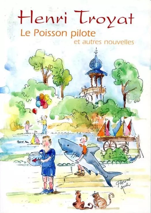 Le Poisson Pilote Et Autres Nouvelles